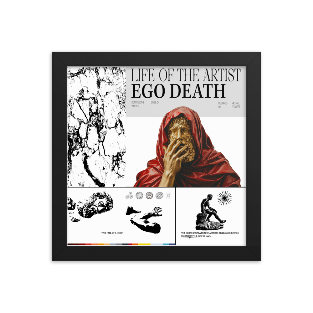 Life of the Artist: "Ego Death" Poster [Framed]