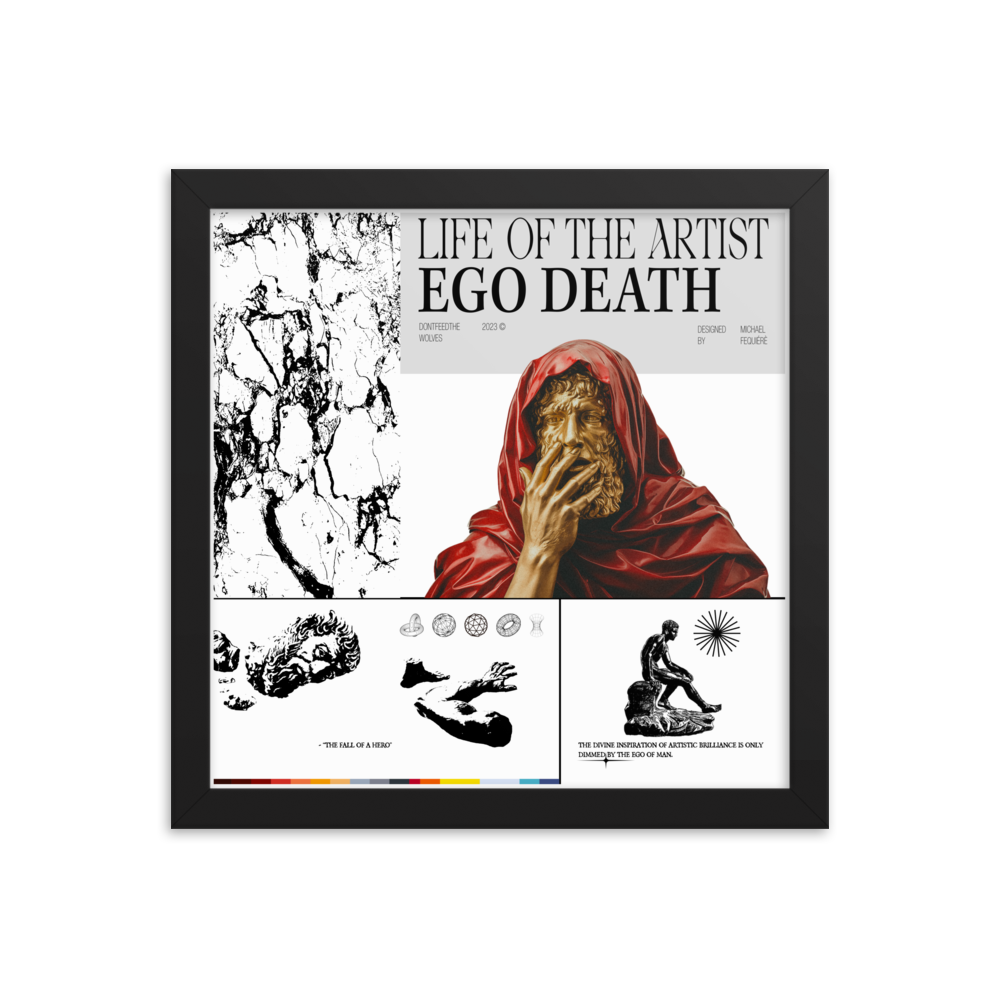 Life of the Artist: "Ego Death" Poster [Framed]